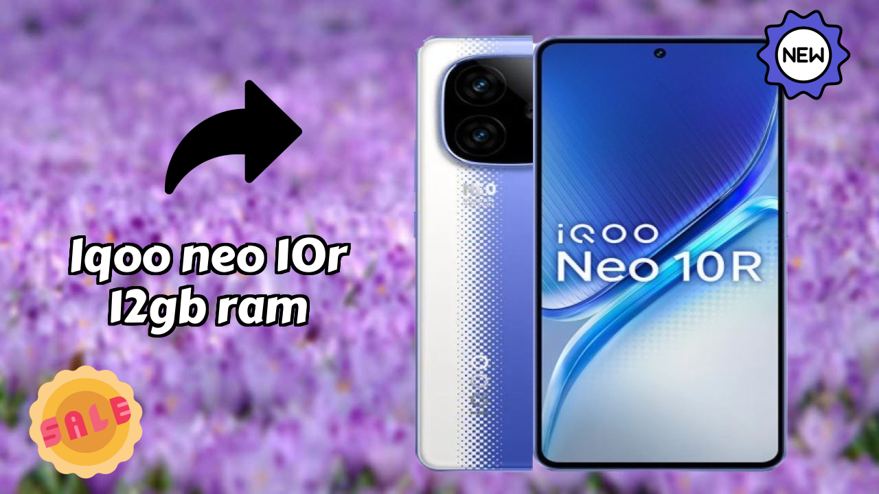 IQOO Neo 10R 12GB RAM at ₹30,999 - Complete Review Guide