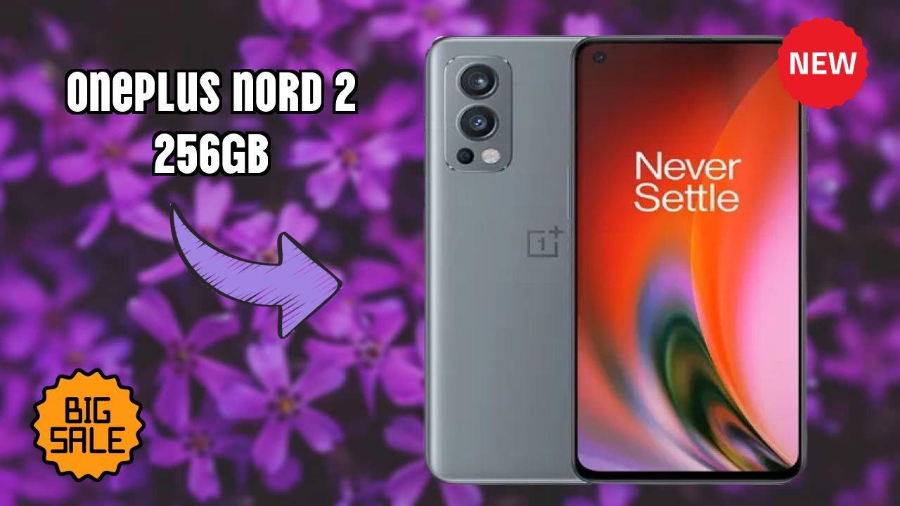 OnePlus Nord 2 256GB at ₹29,992 - Complete Review & Rating