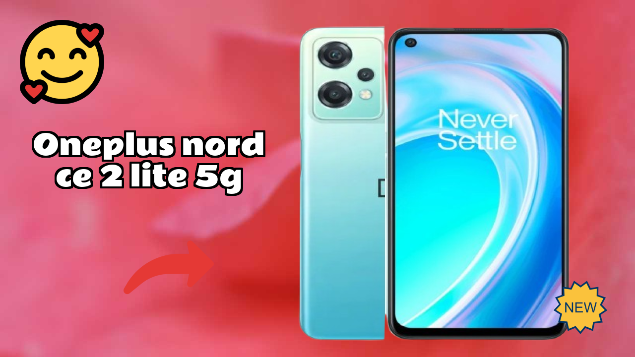 OnePlus Nord CE 2 Lite 5G at ₹16,990 - Best Features Explained