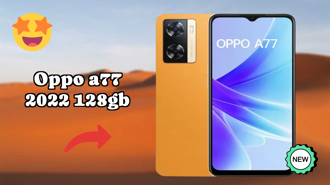 OPPO A77 2022 128GB Display Analysis: 6.56 Inches (16.66 Cm) Quality