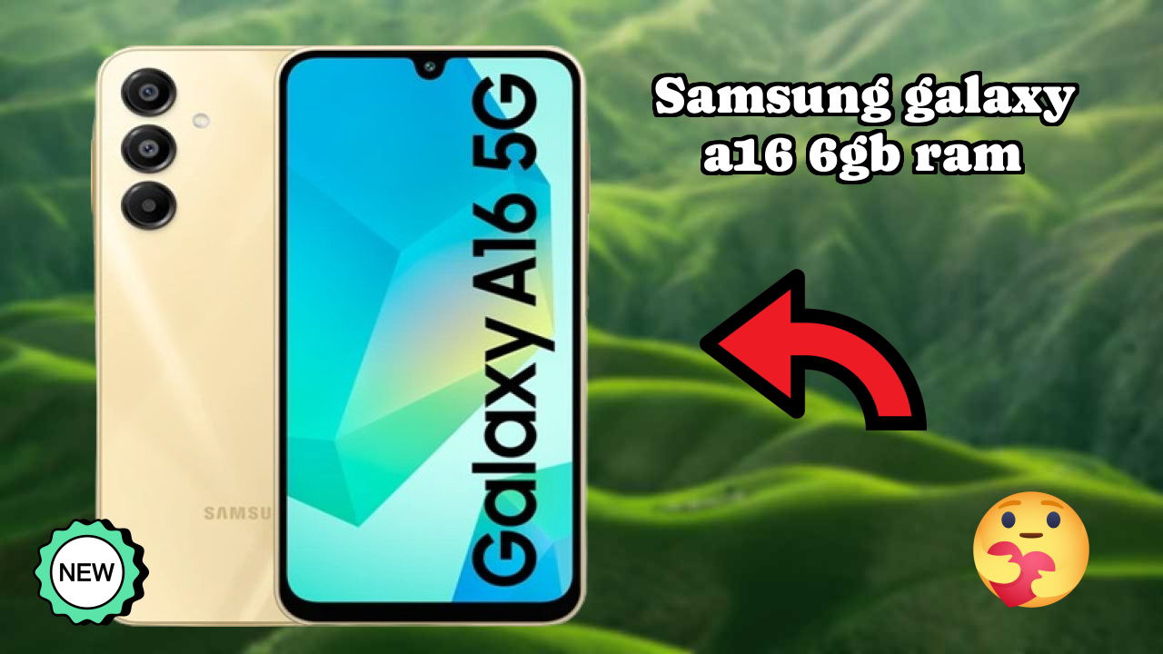 Samsung Galaxy A16 6GB RAM Performance: 6 GB RAM Multitasking