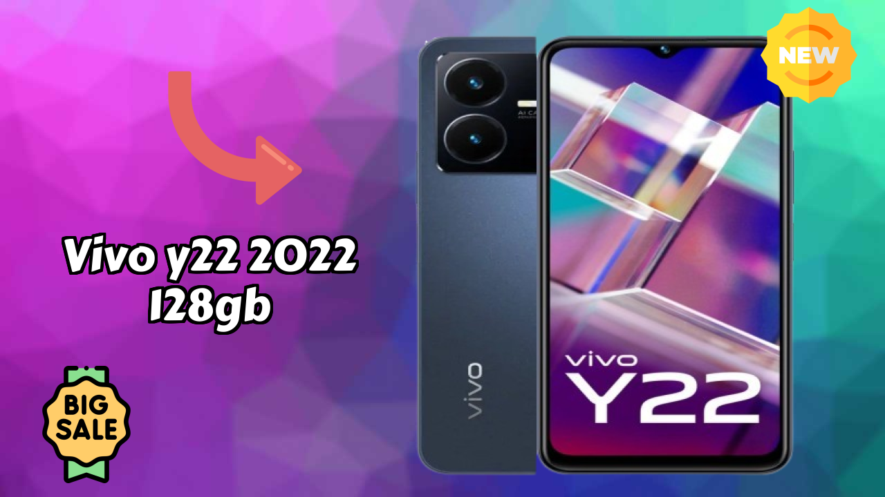 Vivo Y22 2022 128GB vs Competition: Which Phone Should You Buy?