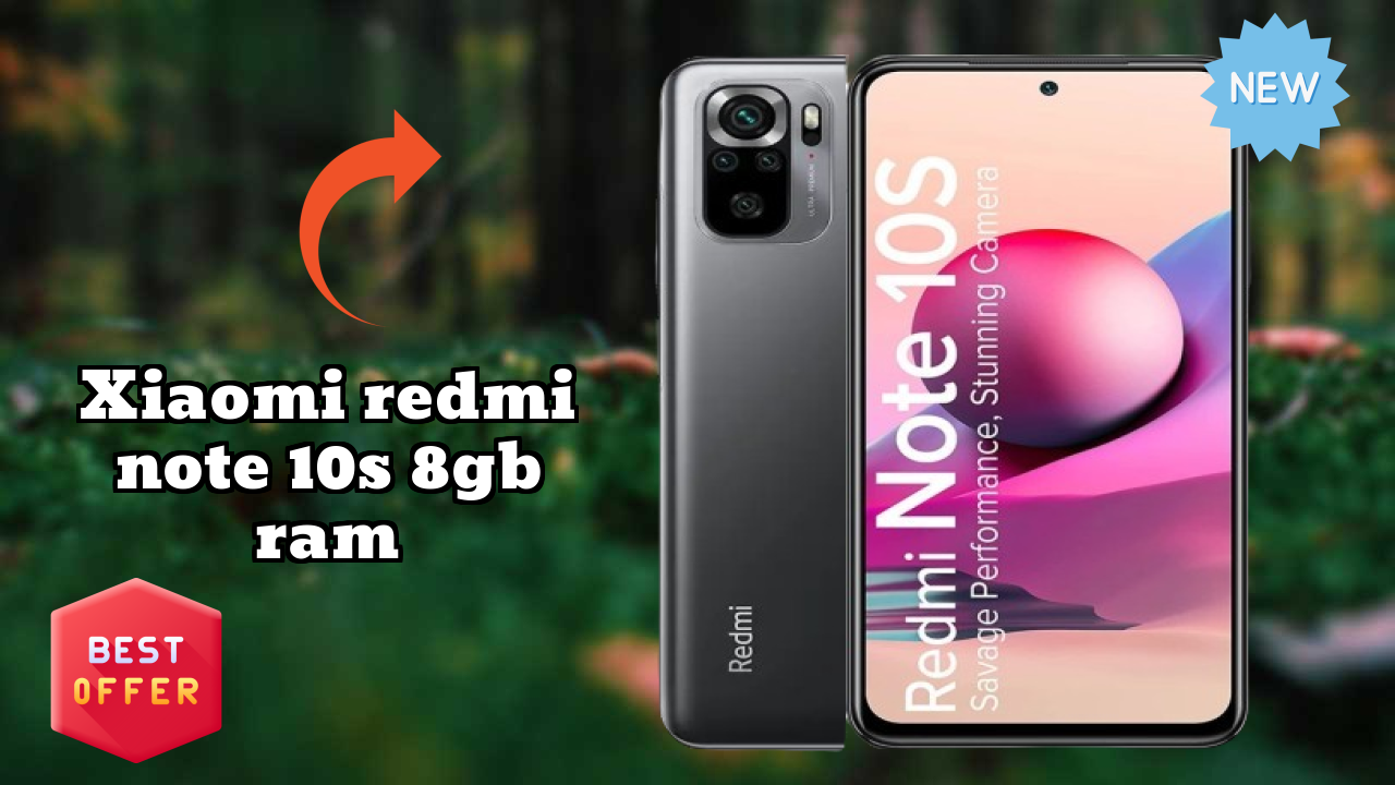 Xiaomi Redmi Note 10S 8GB RAM Price: ₹12,899 - Complete Analysis
